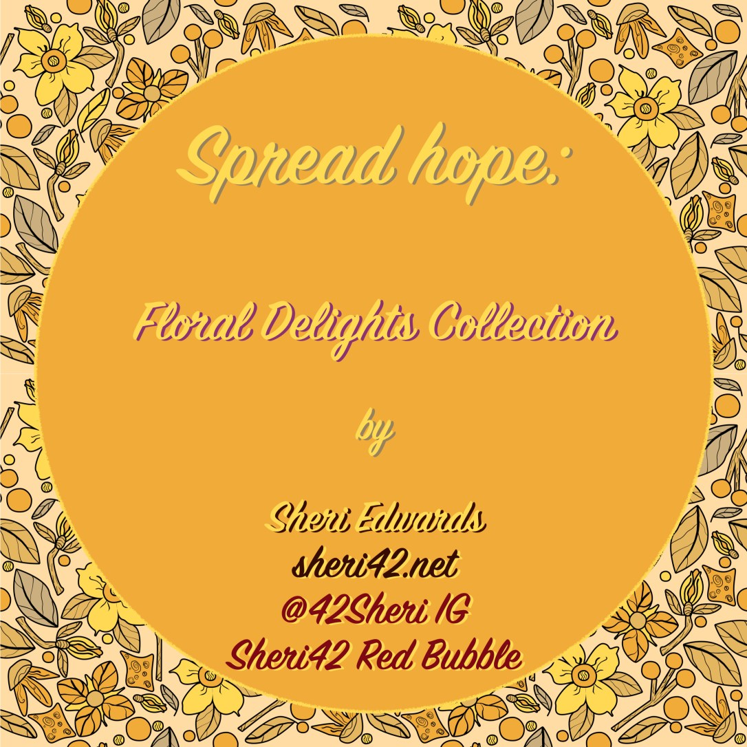 floraldelights redbubble .002.jpeg