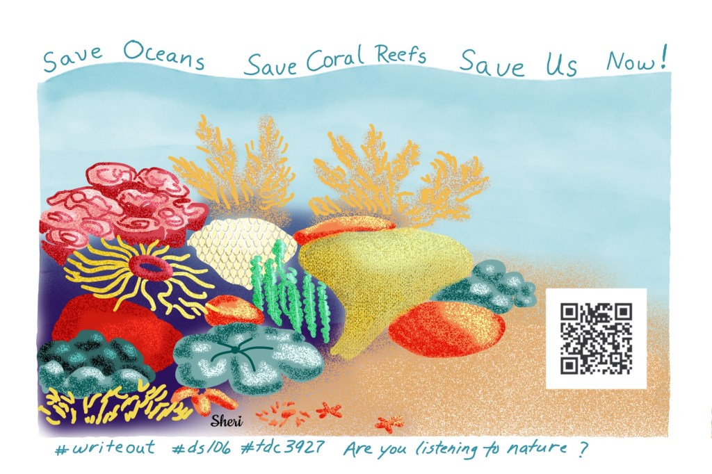illustration of coral reef "Save Oceans Save Coral Reefs Save Us Now!" with QR code to links of information