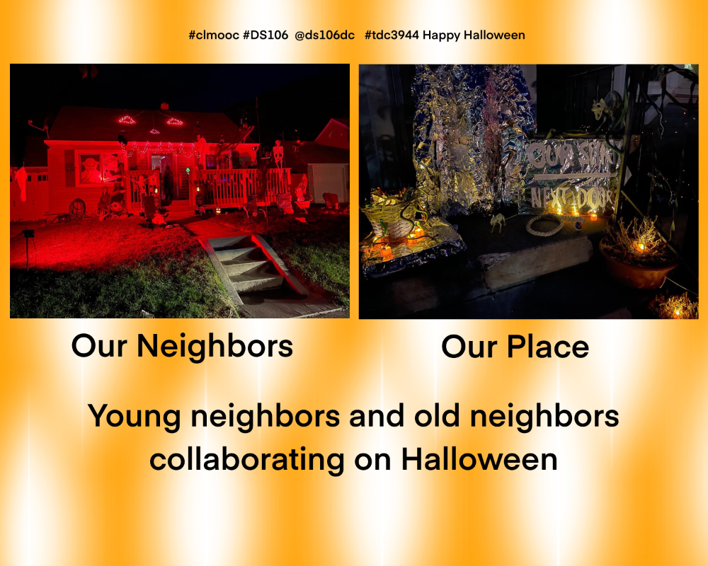 two houses: one all decked out for Halloween, and the next house sending them there: young neighbors and old neighbors collaborating on Halloween