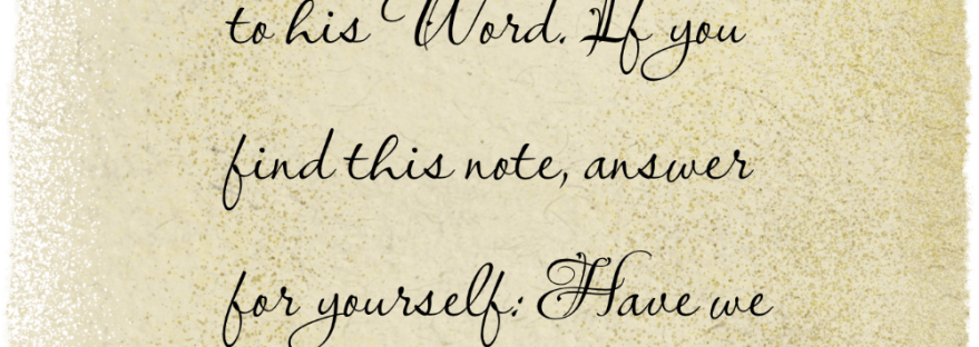 old, faded, ragged, torn note that reads September 18, 1787 I hold Dr. Franklin to his Word. If you find this note, answer for yourself—Have we a republic or monarchy? ~Elizabeth Powel