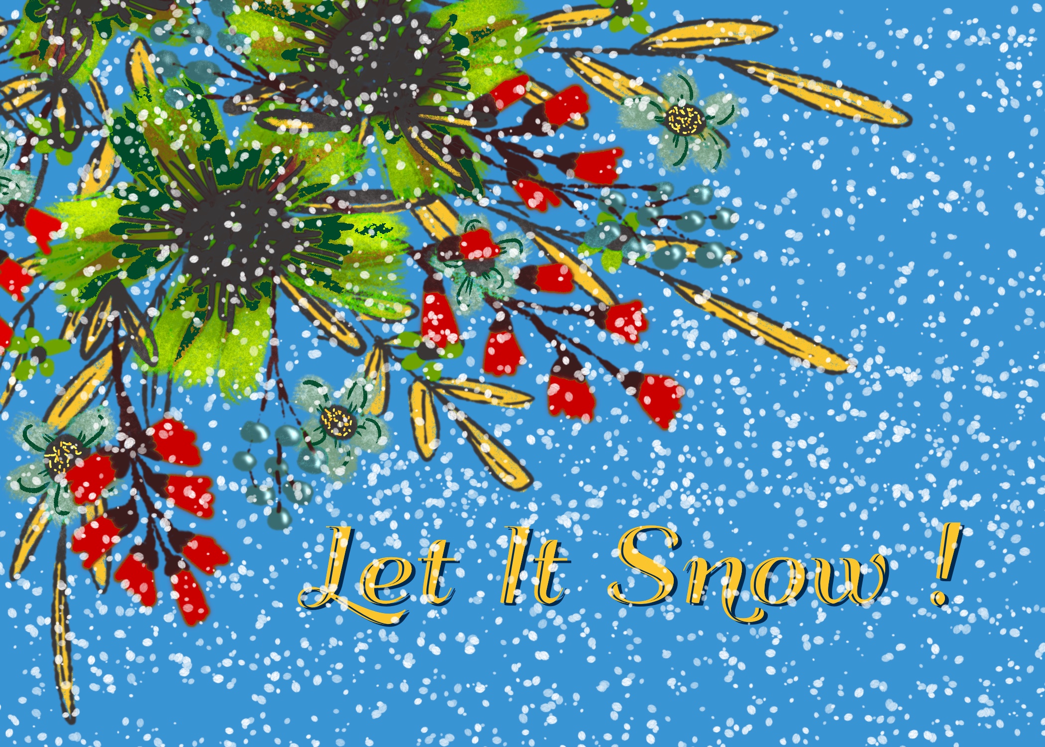 A bouquet of flowers in the upper left corner with snow falling all over the blue sky and flowers: Let It Snow!