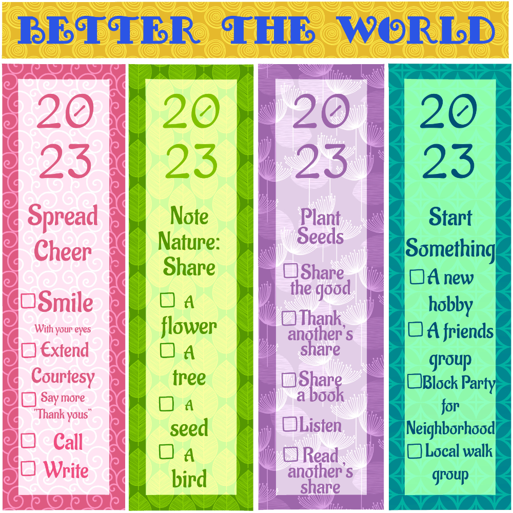 colorful bookmarks with suggestions to better the world in four categories: Spread Cheer, Note Nature; Plant Seeds, Start Something