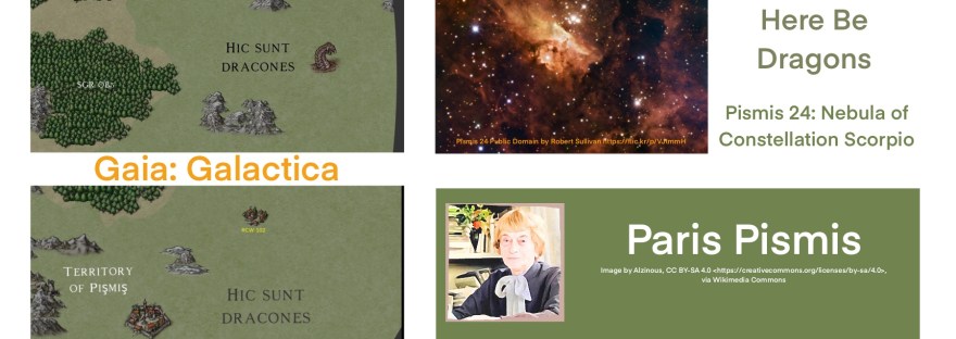 Here be dragons: monsters stars, dragons of the universe, from a dragon of an astronomer who catalogued them— Pismis 24: Nebula of Constellation Scorpio Paris Pismis: She found them— and catalogued them— monster stars in the unknown, dragons of the universe. Huge open star clusters one hundred times heavier than our own sun in a nebula of the Scorpio constellation in earth’s southern sky near the center of the Milky Way. Indeed, here be dragons, and here be a dragon of a woman of astronomy. Fantasy Galaxy Map by @galaxy_map