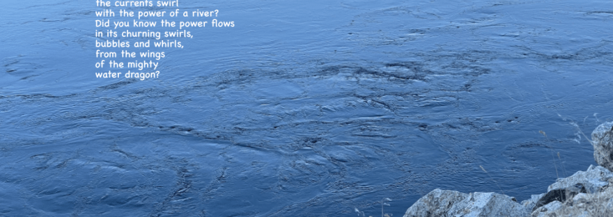 The currents of the Columbia River directly below Grand Coulee Dam are turbulent, perhaps from water dragons.