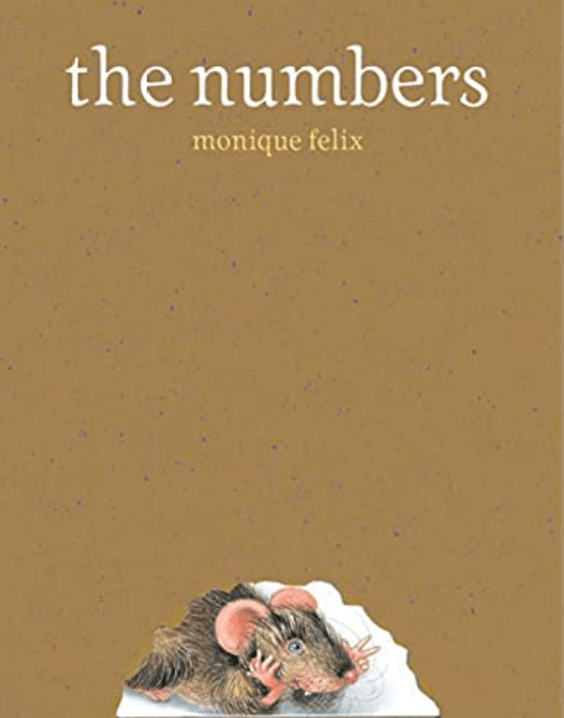 Mouse Book: The Numbers (Mouse Books)by Monique Felix (Author, Illustrator)
