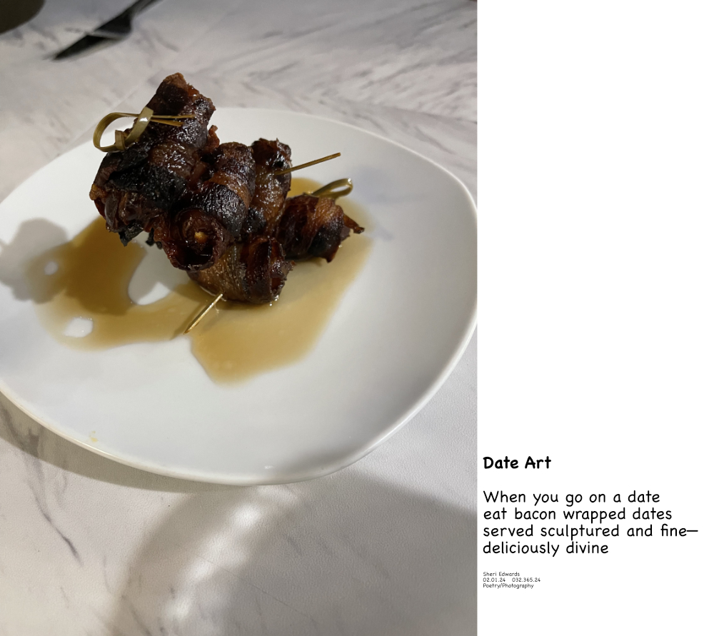 bacon wrapped dates layered like a sculpture and the poem