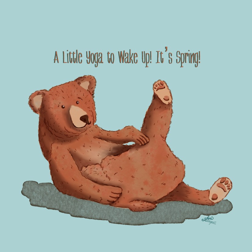 Stretching Bear: "A Little Yoga to Wake Up! It's Spring! by Sheri42
