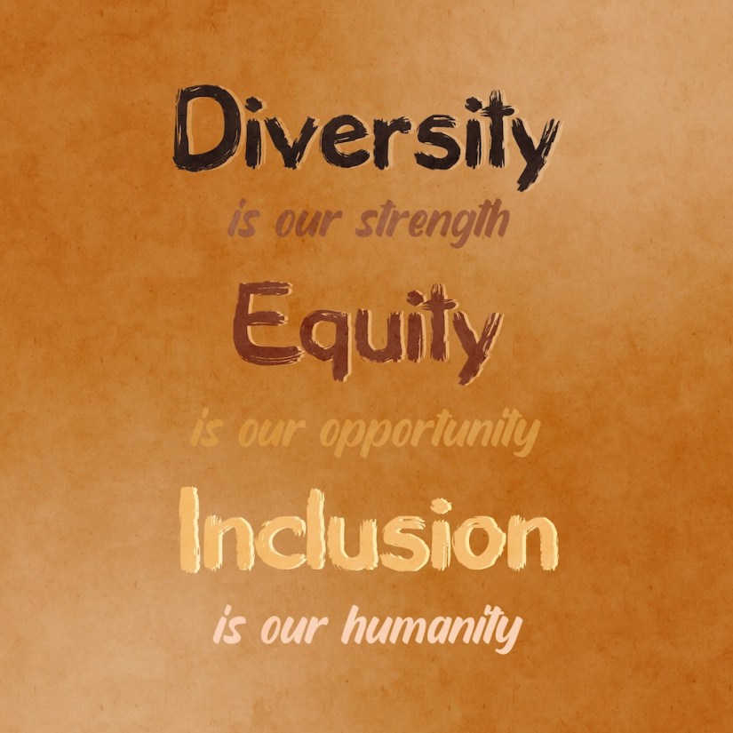 Democratic Values Diversity is our strength. Equity is our opportunity. Inclusion is our humanity.