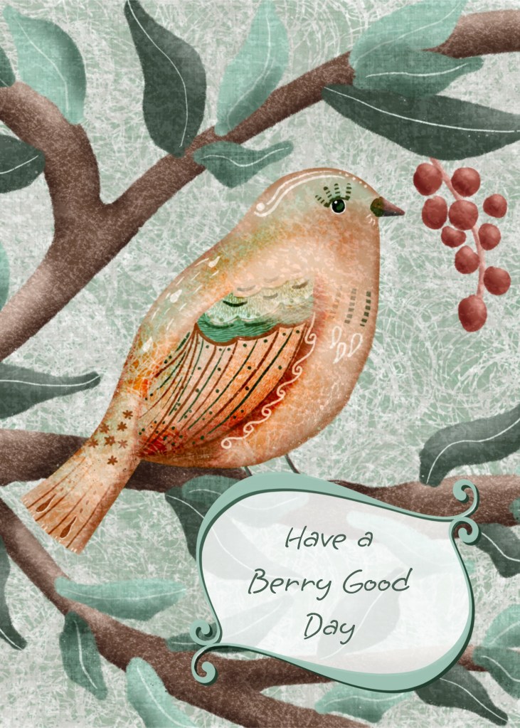 Greeting Card: folk art bird in berry bush "Have a Berry Good Day" by Sheri42