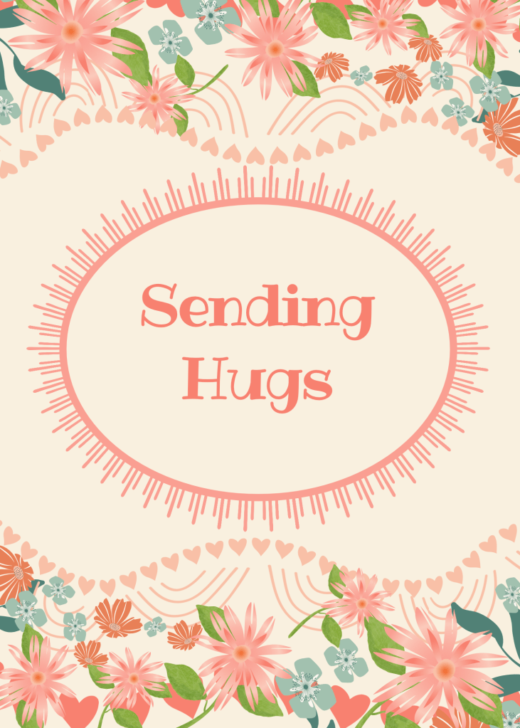 Blooms of peachy florals say "Sending Hugs" on eggshell background by Sheri42