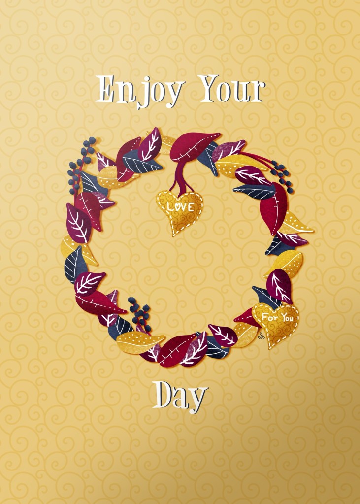 autumn color leaves in wreath Enjoy Your Day by Sheri42