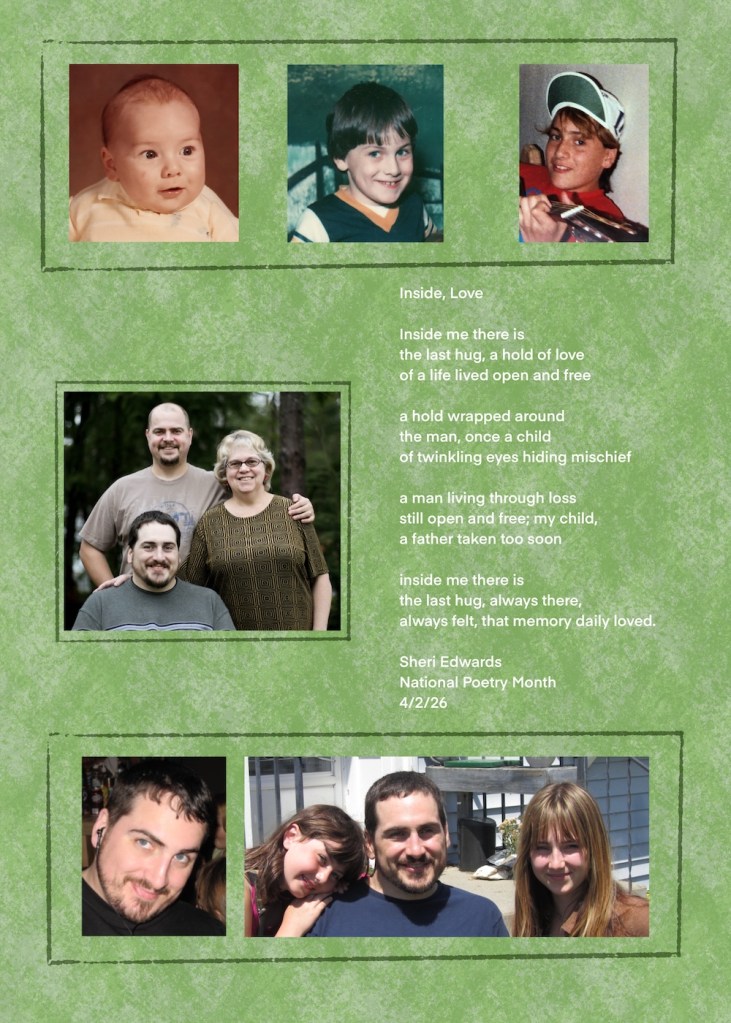 NaPoWriMo poetry in the blog post-- on poster with images of my son, gone too soon; Sheri42