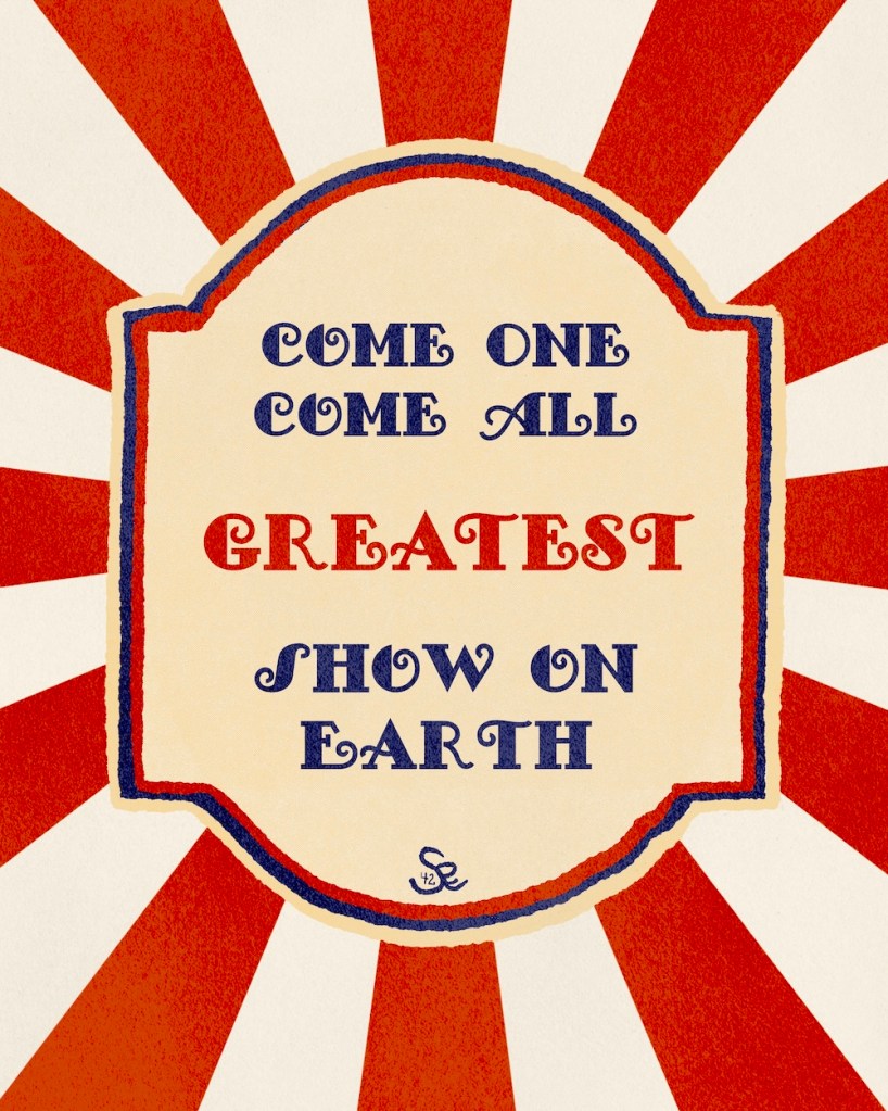Carnival Show Come One Come All by Sheri42
