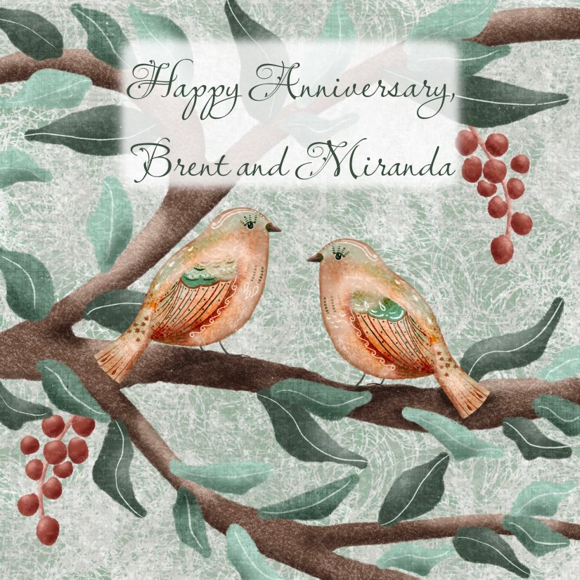 Card for anniversary with two love birds; by Sheri42